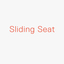 Sliding Seat